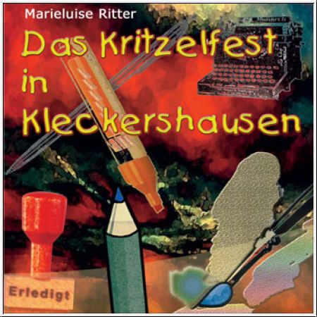 Das Kritzelfest in Kleckershausen